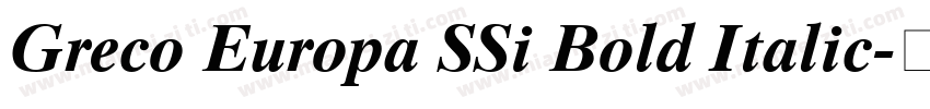Greco Europa SSi Bold Italic字体转换